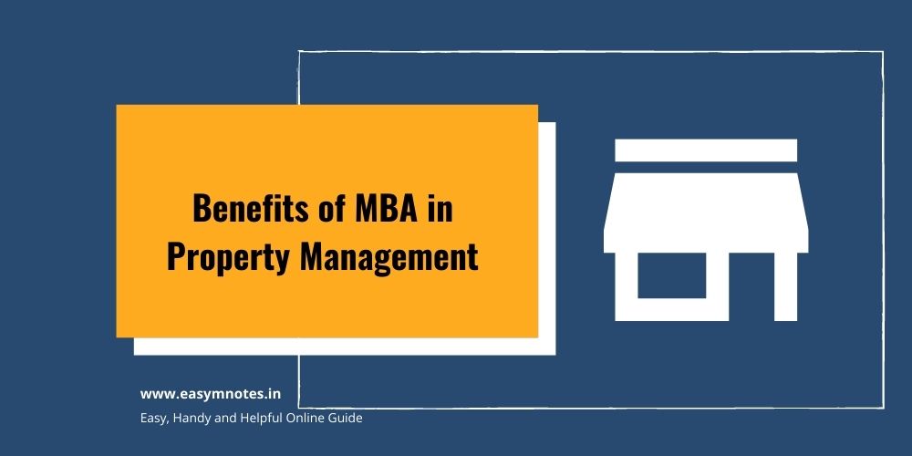 Benefits of MBA in Property Management