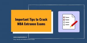Important Tips to Crack MBA Entrance Exam