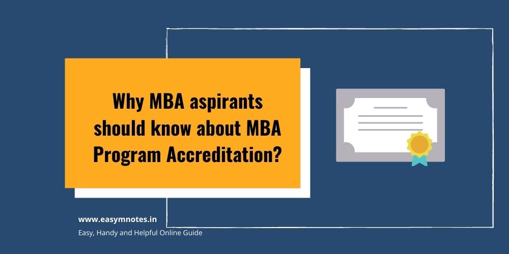 Why MBA aspirants should know about MBA Program Accreditation