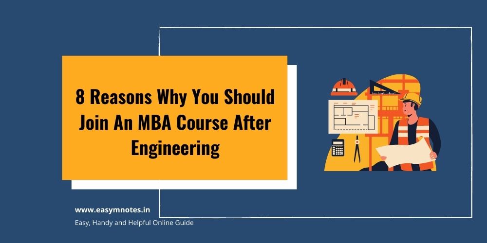 Join An MBA Course After Engineering