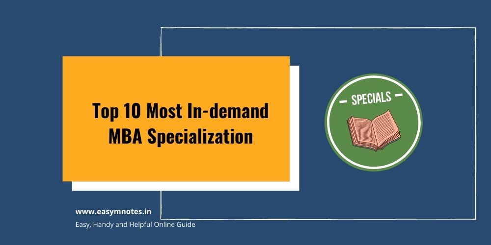 Top 10 Most In-demand MBA Specialization