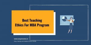 Best Teaching Ethics For MBA Program