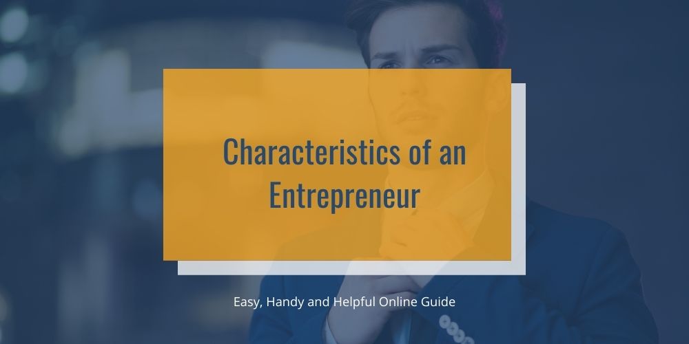 Characteristics of Entrepreneur