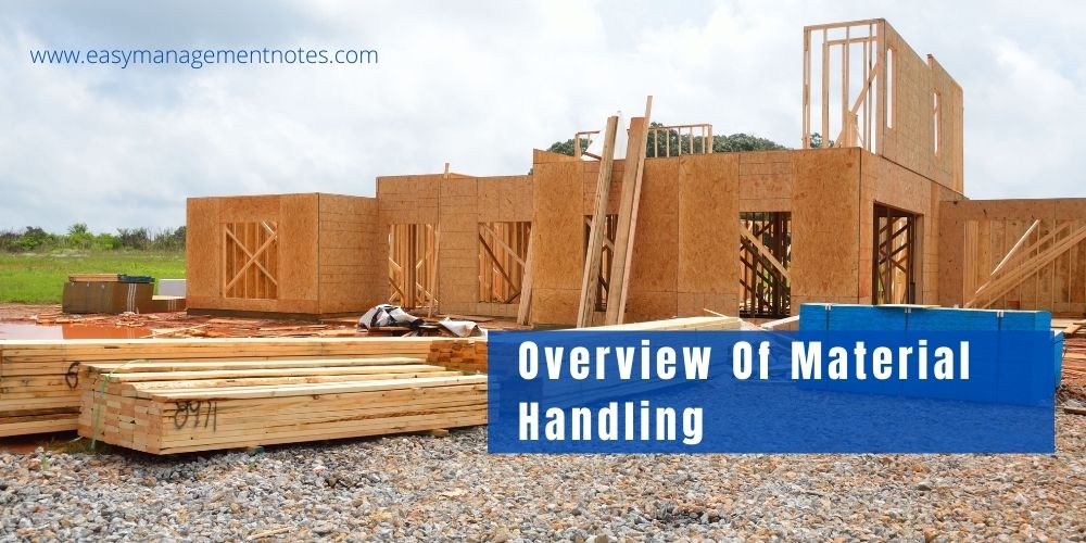 Overview Of Material Handling