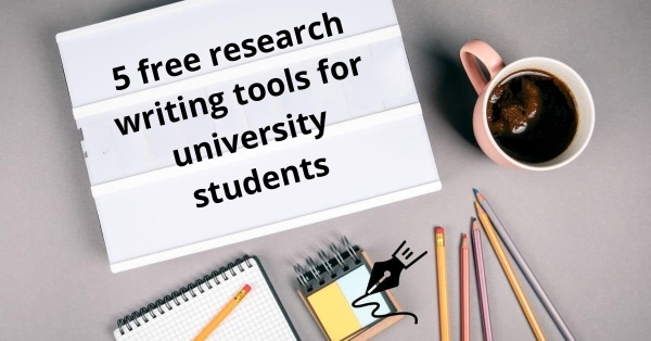 Five free research writing tools