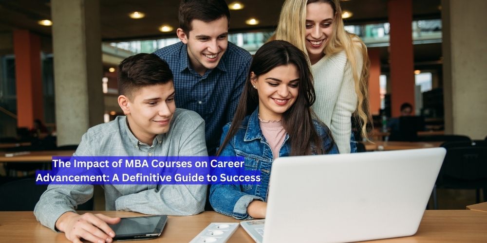 The Impact of MBA Courses on Career