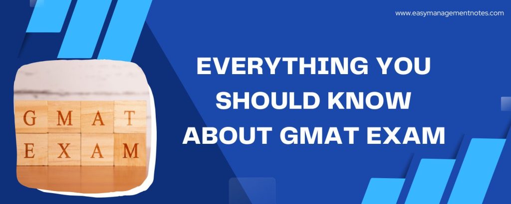 Overview of GMAT Exam